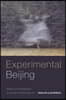 Experimental Beijing: Gender and Globalization in Chinese Contemporary Art