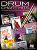 Drum Chart Hits 30 Authentic Transcriptions of Popular Songs Rock and Pop Drum Sheet Music for Beginners and Advanced Players Learn to Play with Lyric