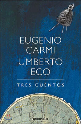 Tres Cuentos / Three Stories