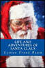 Life and Adventures of Santa Claus