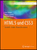 HTML5 Und CSS3: Semantik - Design - Responsive Layouts