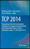 TCP 2014: Proceedings of the 6th International Conference on Trapped Charged Particles and Fundamental Physics, Held in Takamats