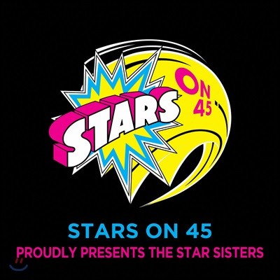 Stars On 45 (스타즈 온 45) - Proudly Presents Star Sisters