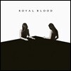 Royal Blood (로열 블러드) - How Did We Get So Dark?