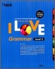 I LOVE Grammar 아이 러브 그래머 Level 2