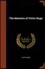 The Memoirs of Victor Hugo