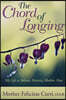 The Chord of Longing: My Life as Atheist, Marxist, Mother, Nun