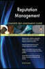 Reputation Management Complete Self-Assessment Guide