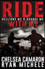 Ride with Me (A Hellions MC & Ravage MC Duel)