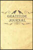 Gratitude Journal: Personalized Gratitude Diaries for 2017 Daily for Mindfulness Every Day, Edition 4