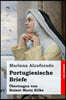 Portugiesische Briefe: ?bertragen von Rainer Maria Rilke