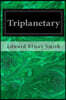 Triplanetary