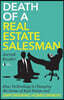 Death of a Real Estate Salesman: How Technology is Changing the Game of Real Estate and Empowering Homeowners