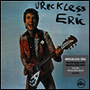 Wreckless Eric - Wreckless Eric (Reissue)(LP)