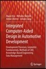 Integrated Computer-Aided Design in Automotive Development: Development Processes, Geometric Fundamentals, Methods of Cad, Knowledge-Based Engineering