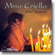 Ariel Ramirez - Misa Criolla