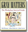 Gray Matters