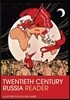 Twentieth Century Russia Reader