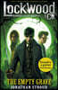 Lockwood & Co: The Empty Grave