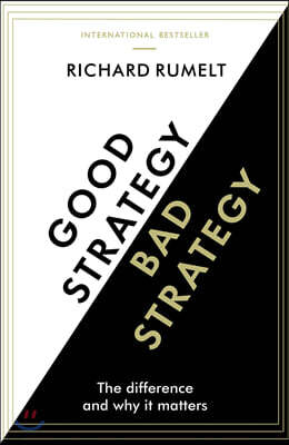 Good Strategy/Bad Strategy