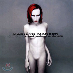 Marilyn Manson (마릴린 맨슨) - 3집 Mechanical Animals