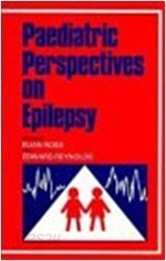 Paediatric Perspectives on Epilepsy - Symposium Held at the Grand Hotel, Eastbourne (Wiley Medical Publication) (Hardcover)