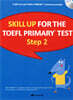 Skill Up Primary Step 2