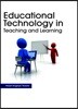 Educational  Technology  In Teaching  And Learning