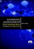 Learning Assessment Techniques: A Handbook For College Faculty