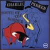 Charlie Parker (찰리 파커) - South Of The Border