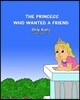 The Princess Who Wanted a Friend