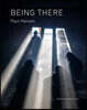 Paul Hansen: Being There
