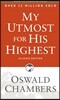 My Utmost for His Highest: Classic Language Paperback