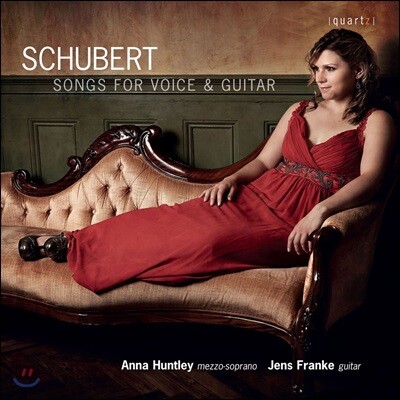 Anna Huntley / Jens Franke 슈베르트: 기타 반주와 여성 보컬로 듣는 명가곡집 - 안나 헌틀리, 옌스 프랑케 (Schubert: Songs for Voice & Guitar)