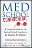 Med School Confidential