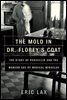 The Mold in Dr. Florey's Coat