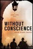 Without Conscience