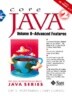 Core Java 2, Volume II: Advanced Features