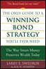 The Only Guide to a Winning Bond Strategy You'll Ever Need
