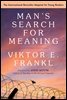 Man's Search for Meaning