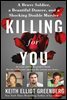 Killing for You