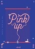 에이핑크 (Apink) - 미니앨범 6집 : Pink Up [B ver.]