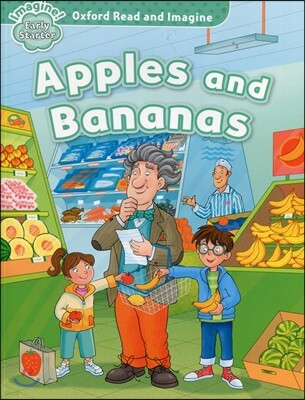 Read and Imagine Early Starter: Apples and Bananas