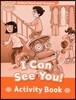 Read and Imagine Beginner: I Can See You! Activity Book