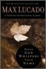 When God Whispers Your Name: Discover the Path to Hope in Knowing That God Cares for You