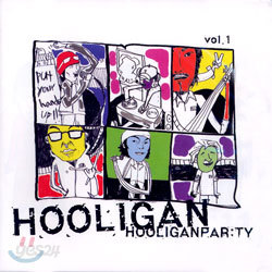 훌리건 (Hooligan) 1집  - Hooliganpa:rty