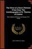 The Story of a Soul L'Histoire D'une Ame: The Autobiography of St. Therese of Lisieux: With Additional Writings and Sayings of St. Theres