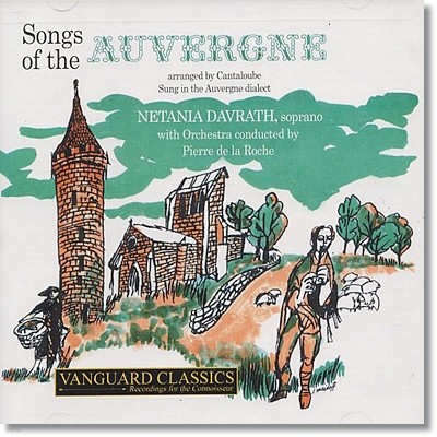 Natania Davrath 캉틀루브 : 오베르뉴의 노래 (Canteloube : Songs Of The Auvergne)