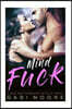 Mindfuck - A Bad Boy Romance With A Twist