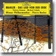 Pierre Boulez 말러: 대지의 노래 - 피에르 불레즈 (Mahler: Das Lied von der Erde)